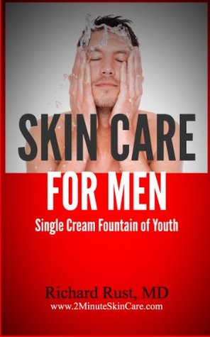 Skin Care for Men (Kindle Edition)