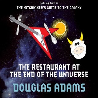 The Restaurant at the End of the Universe