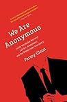 We Are Anonymous:...