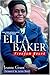 Ella Baker: Freedom Bound