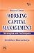 Working Capital Management:...