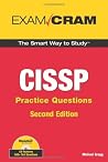 CISSP Practice Questions Exam Cram CISSP Practice Questions Exam Cram