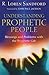 Understanding Prophetic Peo...