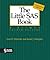 The Little SAS Book: A Primer