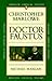 Doctor Faustus by Christopher Marlowe