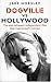 Dogville vs. Hollywood by Jake Horsley