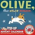 Olive, the Other Reindeer Pop-Up Advent Calendar