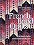 French Braid Quilts: 14 Quick Quilts with Dramatic Results