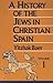 A History of the Jews in Ch...