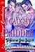Caught in the Middle (The Heroes of Silver Springs #11)
