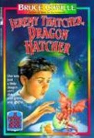 Jeremy Thatcher, Dragon Hatcher