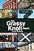 The Grassy Knoll Report