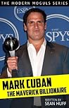 Mark Cuban: The M...