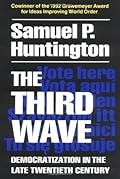 The Third Wave: Democratization in the Late Twentieth Century