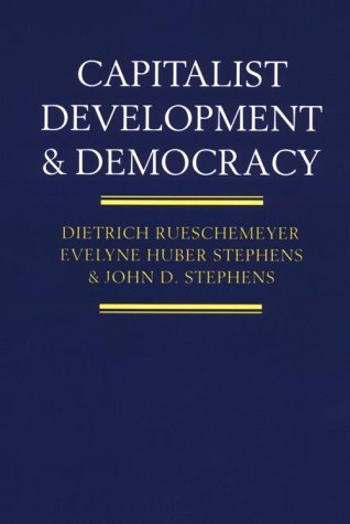 Capitalist Development and Democracy (Paperback)