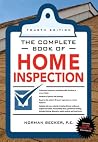 Complete Book of Home Inspection 4/E (The Complete Book Series) Complete Book of Home Inspection 4/E (The Complete Book Series)