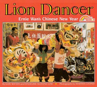Lion Dancer: Ernie Wan's Chinese New Year (Paperback)