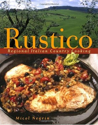 Rustico: Regional Italian Country Cooking (Hardcover)