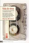 Vida de vivos: Co...