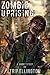 Zombie Uprising