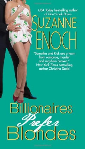 Billionaires Prefer Blondes (Samantha Jellicoe, #3)