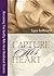 Capture His Heart: Becoming...