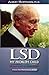 LSD: My Problem Child