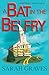A Bat in the Belfry (Home R...