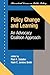 Policy Change And Learning:...