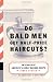 Do Bald Men Get Half-Price ...