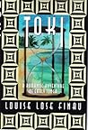 Toki: A Tongan trilogy : a historical novel based on the Polynesian life of Will Mariner and Finau Ulukalala of Tonga