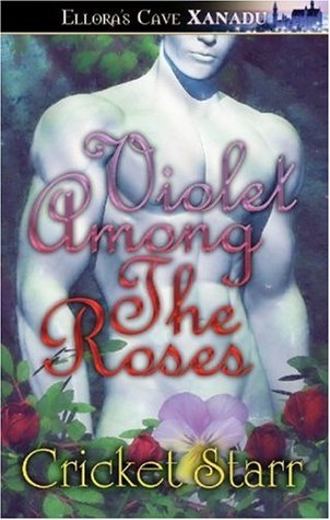 Violet Among the Roses (Divine Interventions, #1)
