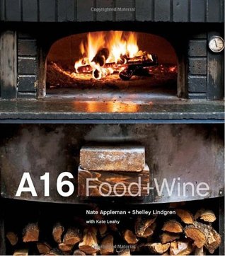 A16: Food + Wine [A Cookbook] (Hardcover)