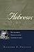 Hebrews by Richard D. Phillips