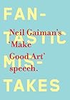 Make Good Art by Neil Gaiman