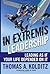 In Extremis Leadership by Thomas Kolditz