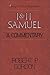 I & II Samuel: A Commentary
