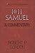 I & II Samuel: A Commentary