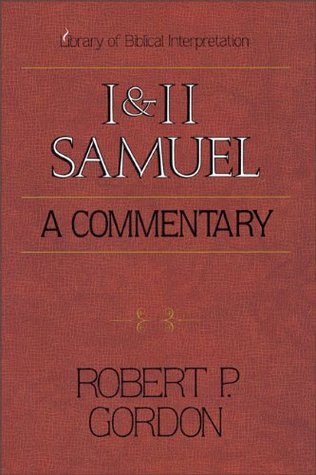 I & II Samuel: A Commentary (Paperback)