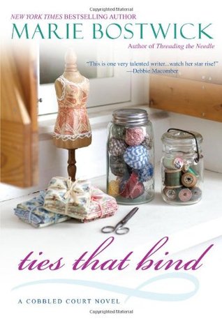Ties That Bind (Cobbled Court Quilts, #5)