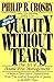 Quality Without Tears: The Art of Hassle-Free Management
