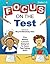 FOCUS on the Test