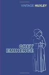 Grey Eminence by Aldous Huxley