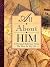 All About Him: A Personal R...