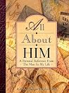 All About Him: A Personal Reference Book from the Man in My Life All About Him: A Personal Reference Book from the Man in My Life