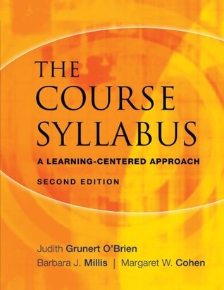 The Course Syllabus: A Learning-Centered Approach (JB - Anker)