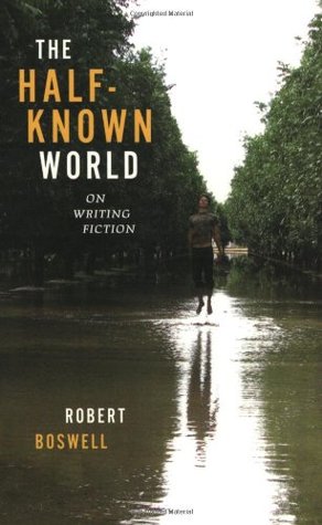The Half-Known World: On Writing Fiction (Paperback)
