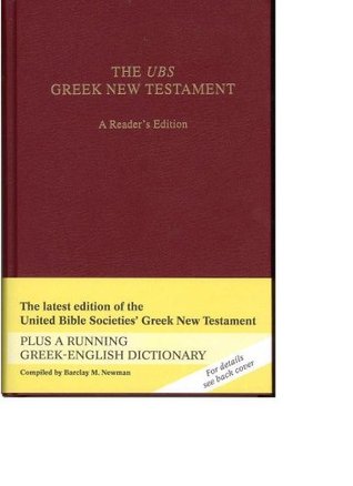 The UBS Greek New Testament 4th Rev Ed: A Reader's Edition (Hardcover)