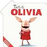 This is OLIVIA (Olivia TV Tie-in) This is OLIVIA (Olivia TV Tie-in)