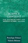 Science Content for Elementary and Middle School Teachers by Penelope Joan Fritzer